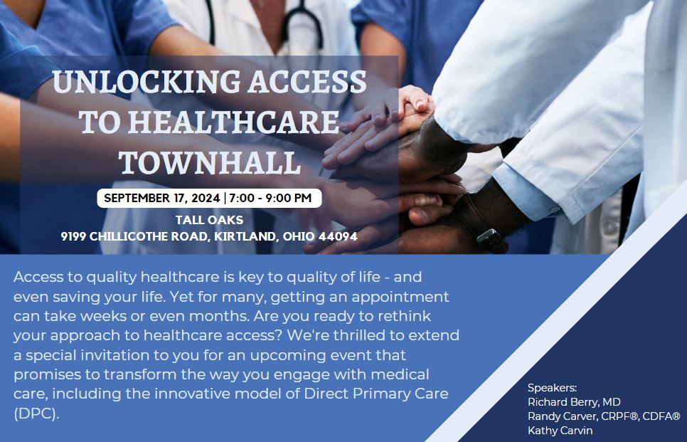 9.17.24 Townhall: Unlocking Access to Healthcare