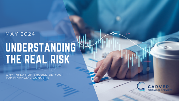 Understanding the Real Risk: Why Inflation Should Be Your Primary Financial Concern