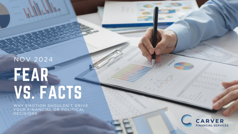 Fear vs. Facts: Why Emotion Shouldn’t Drive Your Financial or Political Decisions