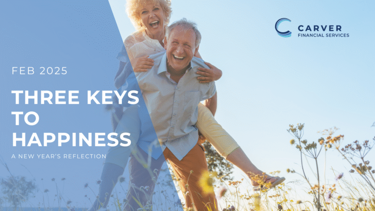 A New Year’s Reflection: Three Keys to Happiness