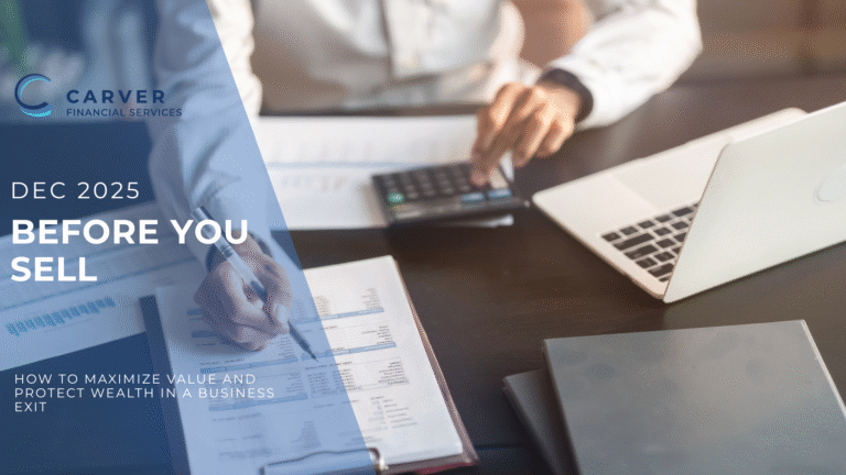 Before You Sell: How to Maximize Value and Protect Wealth in a Business Exit