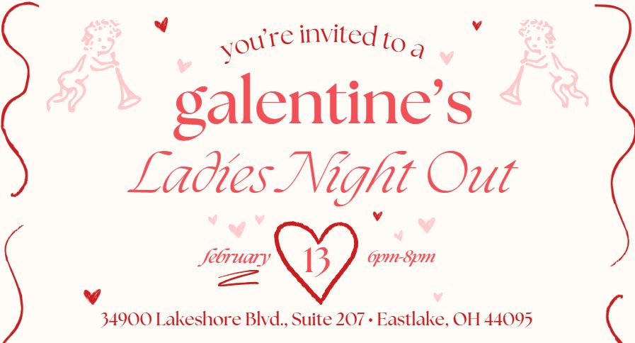 2.13.26 - Galentine's Ladies Night Out