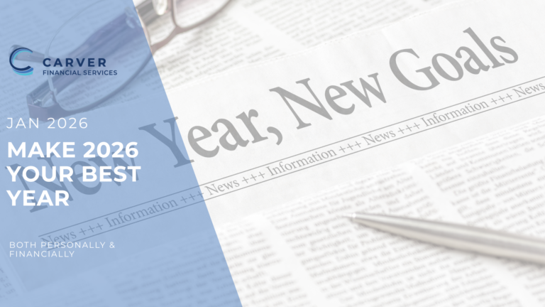 How to Make 2026 Your Best Year Ever—Financially and Personally