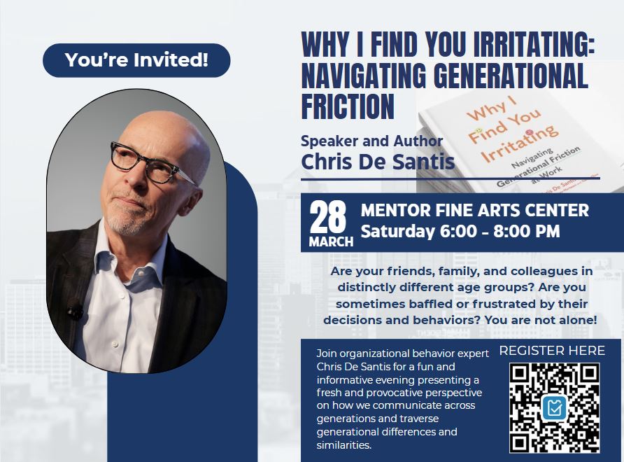 3.28.26 Why I Find You Irritating – Navigating Generational Friction