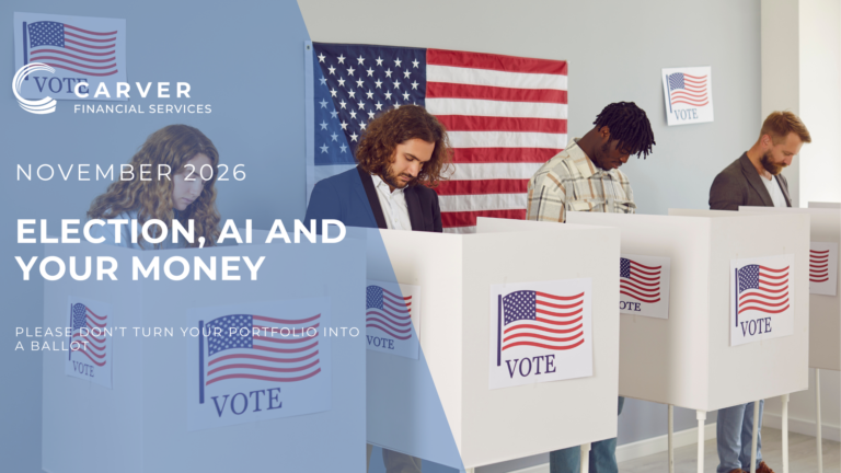 Election, AI and Your Money